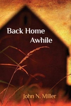 Back Home Awhile - Miller, John N.