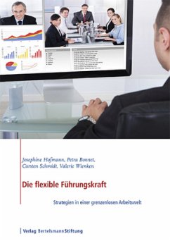 Die flexible Führungskraft - Hofmann, Josephine; Bonnet, Petra; Schmidt, Carsten
