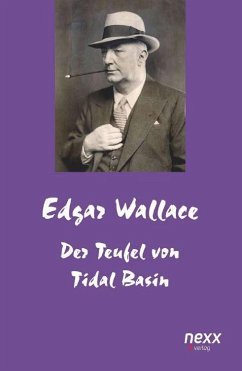 Der Teufel von Tidal Basin - Wallace, Edgar