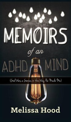 Memoirs of an ADHD Mind - Hood, Melissa R