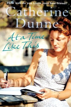 At a Time Like This - Dunne, Catherine