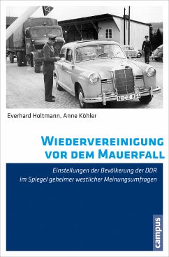 Wiedervereinigung vor dem Mauerfall (eBook, PDF)