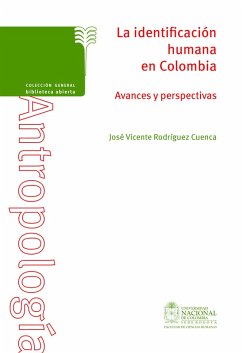 Cover La identificación humana en Colombia. Avances y perspectivas (eBook, PDF)
