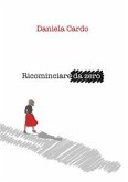 Ricominciare da zero (eBook, ePUB)