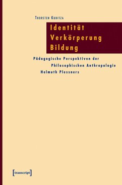 Identität - Verkörperung - Bildung (eBook, PDF) - Kubitza, Thorsten