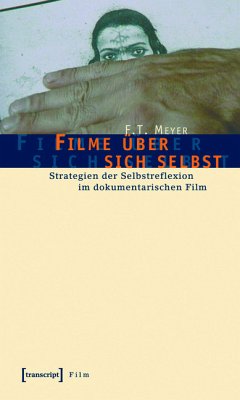 Filme über sich selbst (eBook, PDF) - Meyer, F.T.