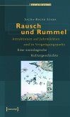 Rausch und Rummel (eBook, PDF)