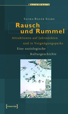 Rausch und Rummel (eBook, PDF) - Szabo, Sacha