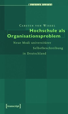 Hochschule als Organisationsproblem (eBook, PDF) - Wissel, Carsten von