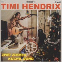 2 Zimmer,Küche,Bong - Hendrix,Timi