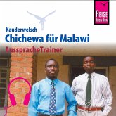 Reise Know-How Kauderwelsch AusspracheTrainer Chichewa für Malawi (MP3-Download)