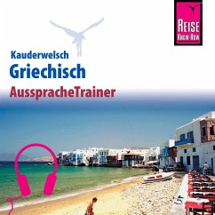 Reise Know-How Kauderwelsch AusspracheTrainer Griechisch (MP3-Download) - Spitzing, Karin