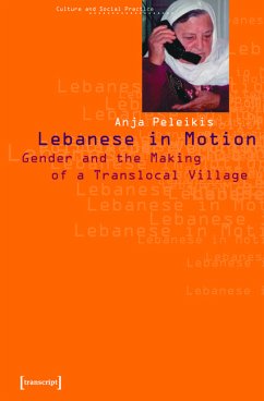 Lebanese in Motion (eBook, PDF) - Peleikis, Anja