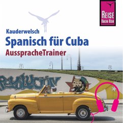 Reise Know-How Kauderwelsch AusspracheTrainer Spanisch für Cuba (MP3-Download) - Hernández, Alfredo