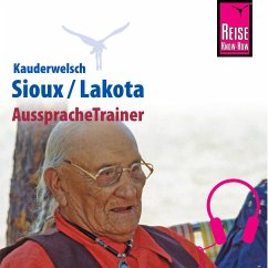 Reise Know-How Kauderwelsch AusspracheTrainer Sioux/Lakota (MP3-Download) - Dr. Netzel, Rebecca