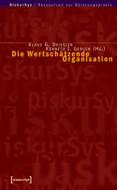 Die Wertschätzende Organisation (eBook, PDF)