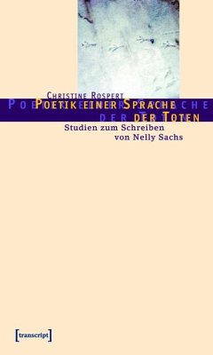 Poetik einer Sprache der Toten (eBook, PDF) - Rospert, Christine