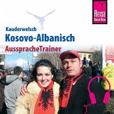 Reise Know-How Kauderwelsch AusspracheTrainer Kosovo-Albanisch (MP3-Download)