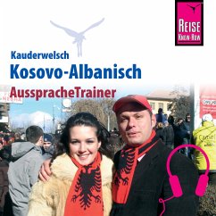 Reise Know-How Kauderwelsch AusspracheTrainer Kosovo-Albanisch (MP3-Download) - Drude-Koeth, Saskia; Koeth, Wolfgang