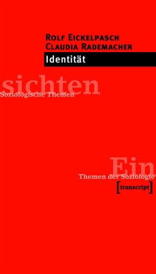 Identität (eBook, PDF) - Eickelpasch, Rolf; Rademacher, Claudia