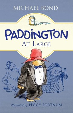 Paddington at Large (eBook, ePUB) - Bond, Michael