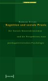 Kognition und soziale Praxis (eBook, PDF)