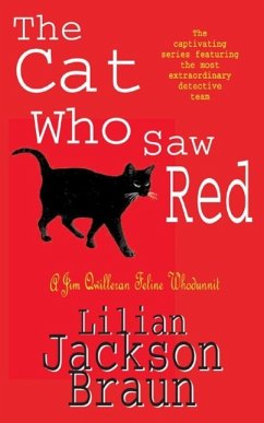 The Cat Who Saw Red (The Cat Who... Mysteries, Book 4) (eBook, ePUB) - Jackson Braun, Lilian