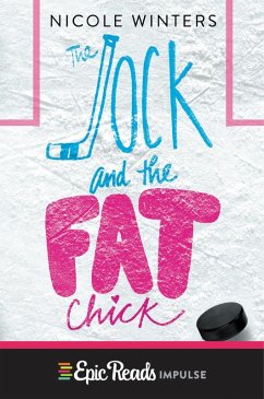 The Jock and the Fat Chick (eBook, ePUB) Cover The Jock and the Fat Chick (eBook, ePUB)