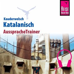 Reise Know-How Kauderwelsch AusspracheTrainer Katalanisch (MP3-Download) - Radatz, Hans-Ingo
