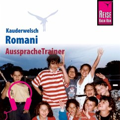 Reise Know-How Kauderwelsch AusspracheTrainer Romani (MP3-Download) - Heinschink, Mozes