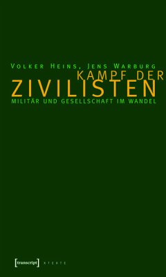 Kampf der Zivilisten (eBook, PDF) - Heins, Volker M.; Warburg, Jens