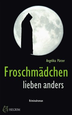Froschmaedchen lieben anders (eBook, ePUB) - Puerzer, Angelika
