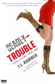 Deadly Trouble (eBook, ePUB)