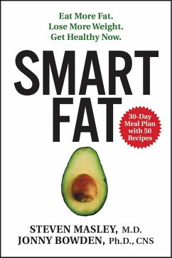 Smart Fat (eBook, ePUB) - Masley, Steven; Bowden, Jonny