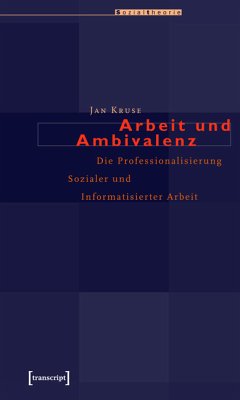 Arbeit und Ambivalenz (eBook, PDF) - Kruse (verst.), Jan