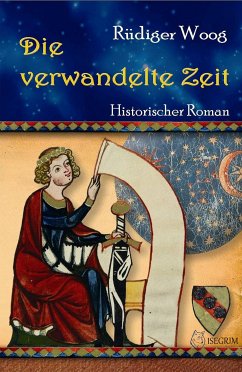 Die verwandelte Zeit (eBook, ePUB) - Woog, Rüdiger