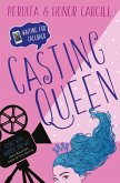 Casting Queen (eBook, ePUB)