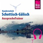 Reise Know-How Kauderwelsch AusspracheTrainer Schottisch-Gälisch (MP3-Download)