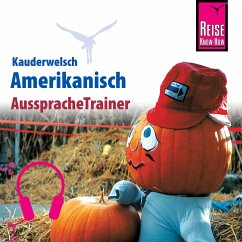 Reise Know-How Kauderwelsch AusspracheTrainer Amerikanisch (MP3-Download) - Gilissen, Elfi H. M.