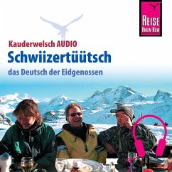 Reise Know-How Kauderwelsch AUDIO Schwiizertüütsch (MP3-Download) - Imhof, Isabelle