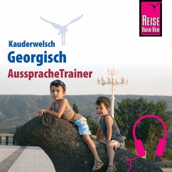 Reise Know-How Kauderwelsch AusspracheTrainer Georgisch (MP3-Download) - Bakradse, Lascha