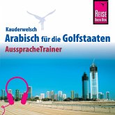 Reise Know-How Kauderwelsch AusspracheTrainer Arabisch für die Golfstaaten (MP3-Download)