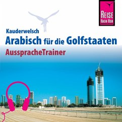 Reise Know-How Kauderwelsch AusspracheTrainer Arabisch für die Golfstaaten (MP3-Download) - Krasa, Daniel