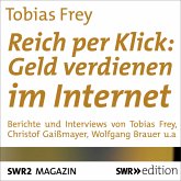 Reich per Klick: Geld verdienen im Internet (MP3-Download)