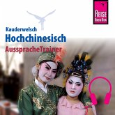 Reise Know-How Kauderwelsch AusspracheTrainer Hochchinesisch (MP3-Download)