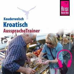 Reise Know-How Kauderwelsch AusspracheTrainer Kroatisch (MP3-Download) - Jovanovic, Dragoslav