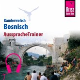 Reise Know-How Kauderwelsch AusspracheTrainer Bosnisch (MP3-Download)