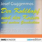 Der Kohlkopf und der Kaiser und andere Geschichten (MP3-Download)