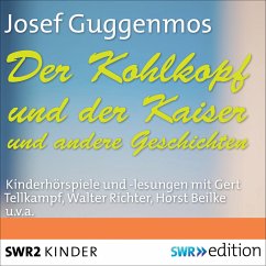 Der Kohlkopf und der Kaiser und andere Geschichten (MP3-Download) - Guggenmos, Josef