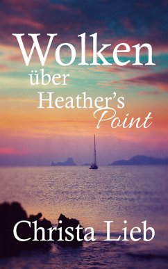 Wolken über Heather's Point (eBook, ePUB) - Lieb, Christa